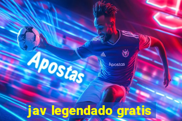 jav legendado gratis